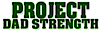 Project: Dad Strength