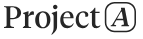 Project A