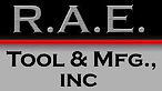 R.A.E. Tool and Mfg's logo R.A.E. Tool and Mfg's Company logo