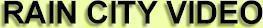 Rain City Video