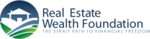 Real Estate Wealth Foundation