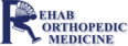 Rehab Orthopedic Medicine