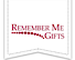 Remember Me Gifts