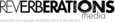 Reverberations Media