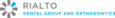 Rialto Dental Group And Orthodontics