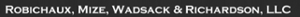 Robichaux, Mize, Wadsack & Richardson's logo Robichaux, Mize, Wadsack & Richardson's Company logo