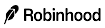 Robinhood
