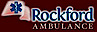 Rockford Ambulance