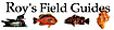 Roy's Field Guides