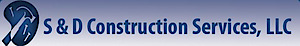 S & D Construction Services