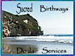 Sacred Birthways Labor Doula Services
