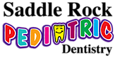 Saddle Rock Pediatric Dentistry