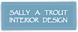Sally Trout Interiors