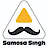 Samosa Singh
