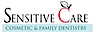 Sensitive Care Cosmetic/family Dentistry