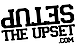 Setup The Upset