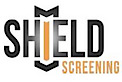Shield Screening
