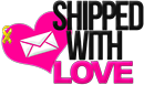 Shipped With Love