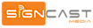 Signcast Media