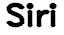 Siri
