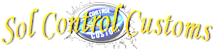 Sol Control Customs