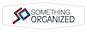 Something Organized