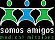 Somos Amigos Medical Missions