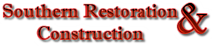 Southern Restoration & Construction