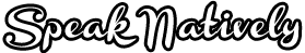 Speak Natively's logo Speak Natively's Company logo