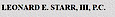 LEONARD E. STARR, III, P.C.