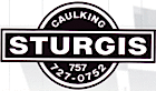 Sturgis Caulking