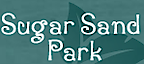 Sugar Sand Park