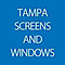 Tampa Screens And Windows