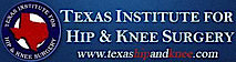 Texas Institute For Hip & Knee Surgery