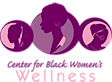 Center for Black Women’s Wellness
