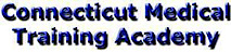 The Connecticut Medical Training Academy's logo The Connecticut Medical Training Academy's Company logo