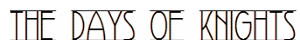 The Days of Knights's logo The Days of Knights's Company logo