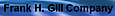 The Frank H Gill Company