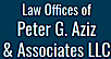 The Law Offices of   Peter G. Aziz  &  Associates