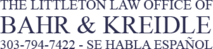 The Littleton Law Office Of Bahr & Kreidle