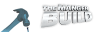 The Manger Build