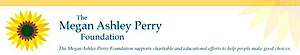 The Megan Ashley Perry Foundation