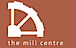 The Mill Centre