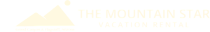 The Mountain Star Vacation Rental