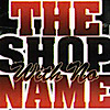 The Shop With No Name