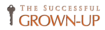 The Successful Grownup