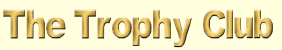 The Trophy Club's logo The Trophy Club's Company logo