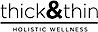 Thick And Thin Holistic