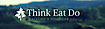 Think-eat-do
