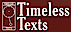 Timeless Texts
